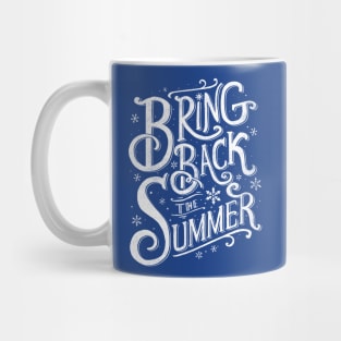 Bring Back the Summer Mug